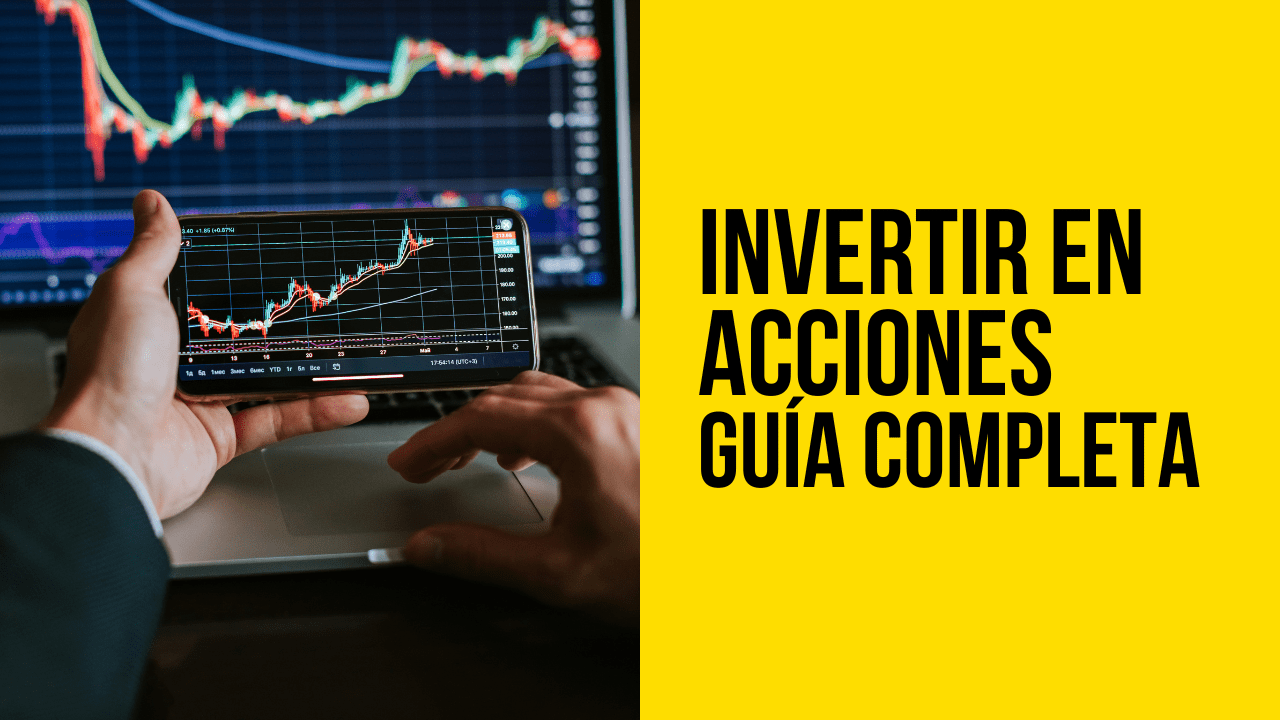 Guía Paso a Paso para Comenzar a Invertir