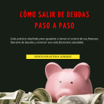 Cómo salir de deudas y mejorar tu puntaje crediticio de manera rápida